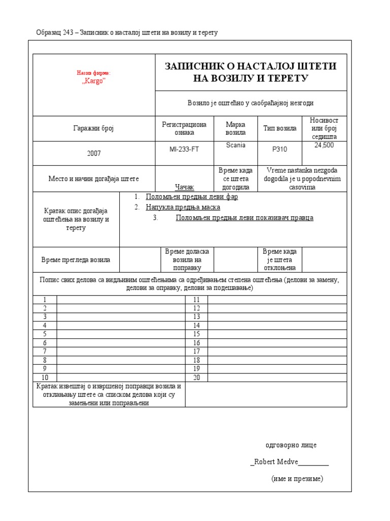 Obrazac 243 - Zapisnik o Nastaloj Steti Na Vozilu I Teretu | PDF