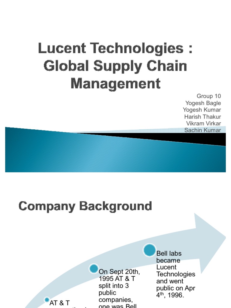 Group 10 - Lucent Technologies | PDF | Supply Chain | Inventory