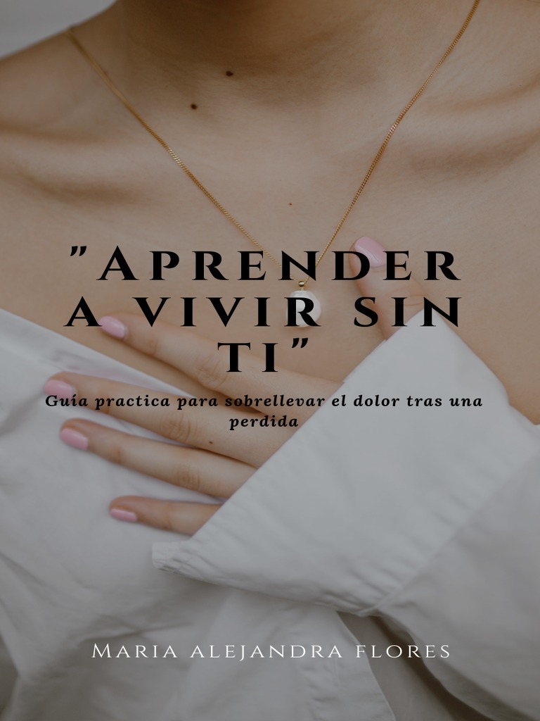 Aprender A Vivir Sin Ti PDF