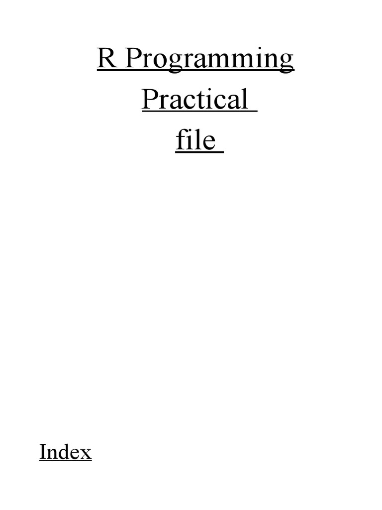 R Programming Practical File | PDF | Matrix (Mathematics) | Array Data ...