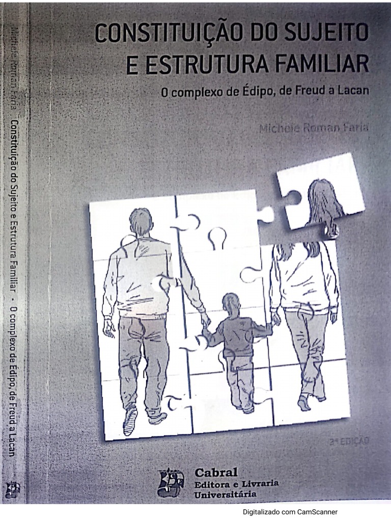 Constituição Do Sujeito e Estrutura Familiar Michele Roman Faria PDF