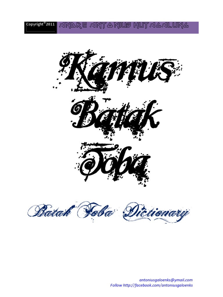 Kamus Batak Toba Andre Antonius Hutagalung Kamus Batak Toba Andre Antonius Hutagalung