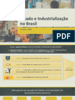 Estado e Industrialização No Brasil