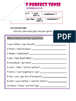 Present Perfect Interrogative