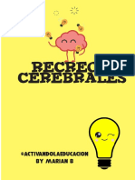 RECREOCEREBRALES