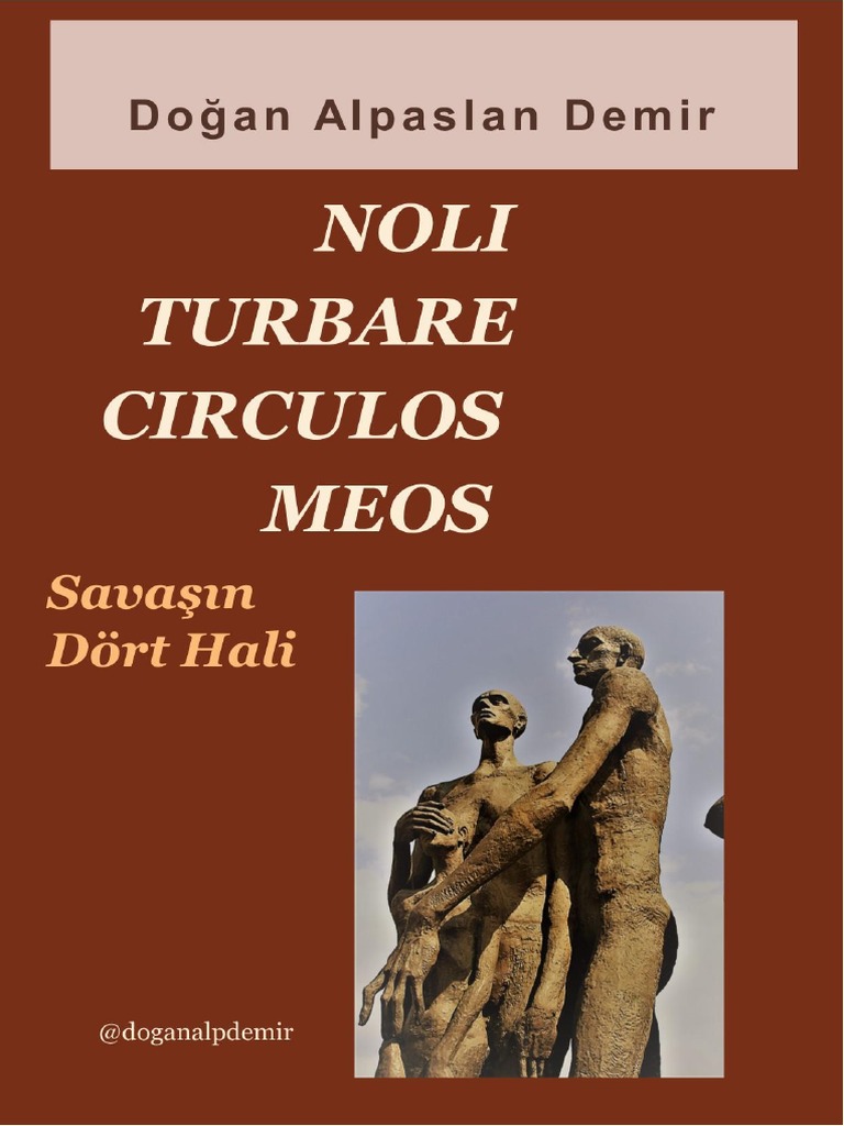 Noli Turbare Circulos Meos Savasin Dort PDF