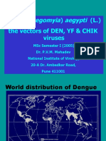 L5-Aedes Aegypti and Vectors of DEN YF and CHIK-PVMM