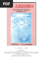 O Abismo (psicografia R. A. Ranieri - espírito André Luiz)
