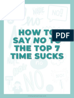 Lifehack Method How To Say NO To The Top 7 Time Sucks