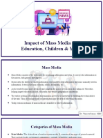 Unit 4 B. Impact of Mass Media On - Education, Children & Youth