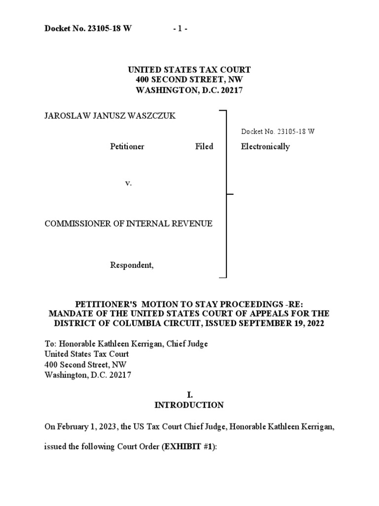 02-02-2023 Us Tax Court - Motion Stay Proceeding - Case No. 23105-18 W |  PDF | United States Tax Court | United States Courts Of Appeals