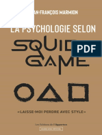 La Psychologie Selon Squid Game (Marmion Jean-François)