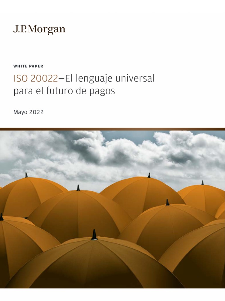 Iso 20022—El Lenguaje Universal Para El Futuro De Pagos – XUNLPY