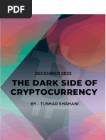 The Dark Side of Cryptocurrency - Tushar Shahani