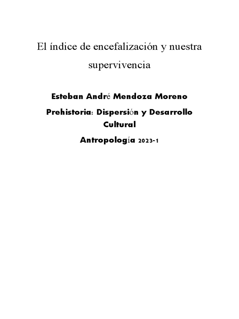 El Índice de Encefalización y Nuestra Supervivencia PDF Cerebro