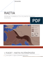 The Roman Auxilia in Raetia The Effect o