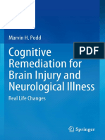 Cognitive Remediation For Brain Injury and - Marvin H Podd