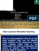 Slow Learners Remedial Teaching: Teaching Is An Art. Rajeev Ranjan