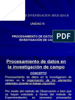 Unidad Iii - Procesamiento de Datos en La Investigacion de Campo
