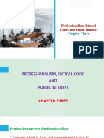 Understanding Professionalism, Ethics and Public Interest