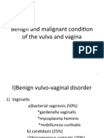 Bengin and Malignant Codition of The Vulva and