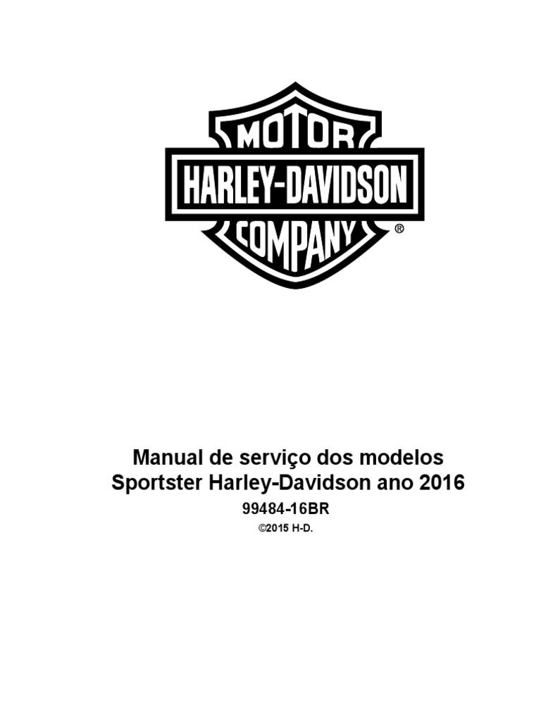 2016 HARLEY-DAVIDSON SPORTSTER サービスマニュアル 2016 - Service Manual Sportster | PDF | Pneu | Harley Davidson