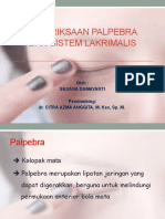 Pemeriksaan Palpebra Dan Sistem Lakrimalis