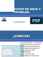 Reservorio y tratamiento de agua en yacimientos petrolíferos