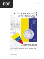 Alicia Ya No Vive Aqui Cronicas de Un Exilio Voluntario