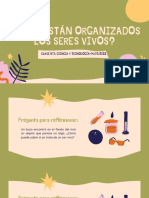 CLASE N3 CIENCIA Y TECNOLOGIA 04032022 COMO ESTAN ORGANIZADOS LOS SERES VIVOS