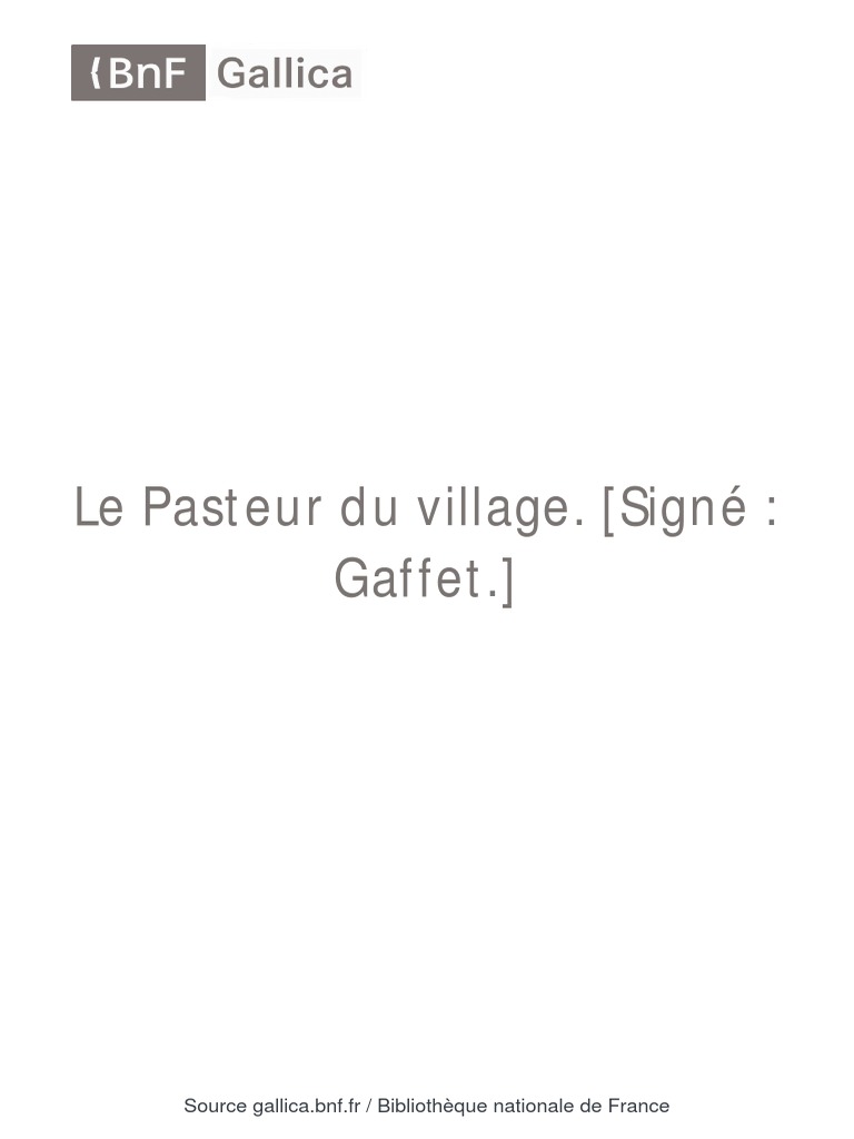 Le Pasteur Du Village (Signé (... ) Gaffet (02) bpt6k61376438 | PDF