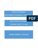 Kepala Ruangan Nofi Endah Fatmawati, A.Md - Keb Wakil Kepala Ruangan Yuliana Yanti, S.TR - Keb