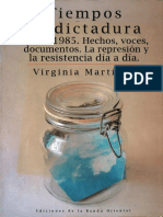 Tiempos de dictadura 1973-1985: Hechos, voces y resistencia en