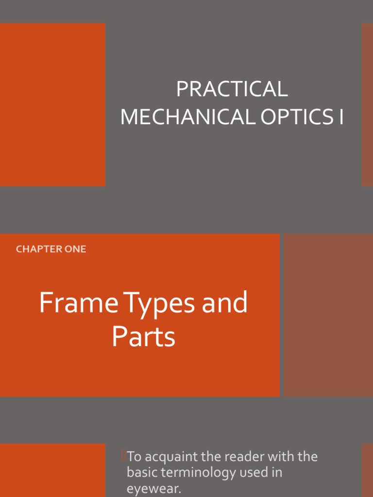 Practical Mechanical Optics PPT Frames and Lenses | PDF | Poly(Methyl ...