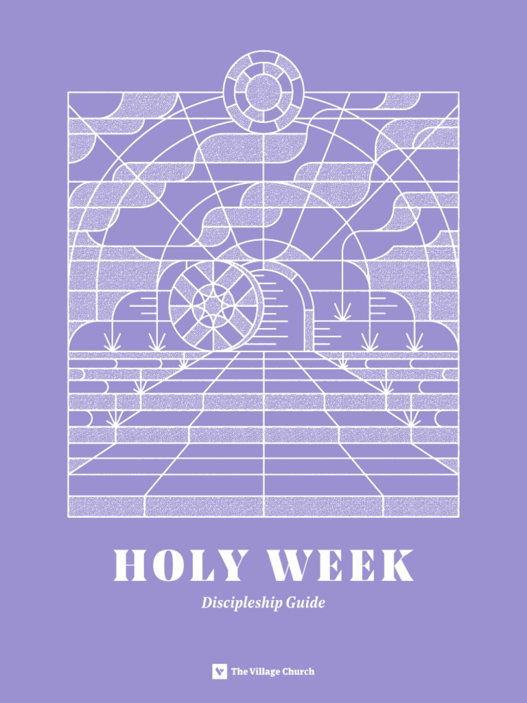 The Village Church - 2021 - Holy Week Guide - Booklet - FINAL | PDF ...