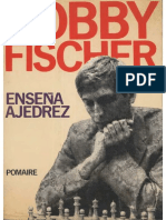 Bobby Fischer Ensena Ajedrez