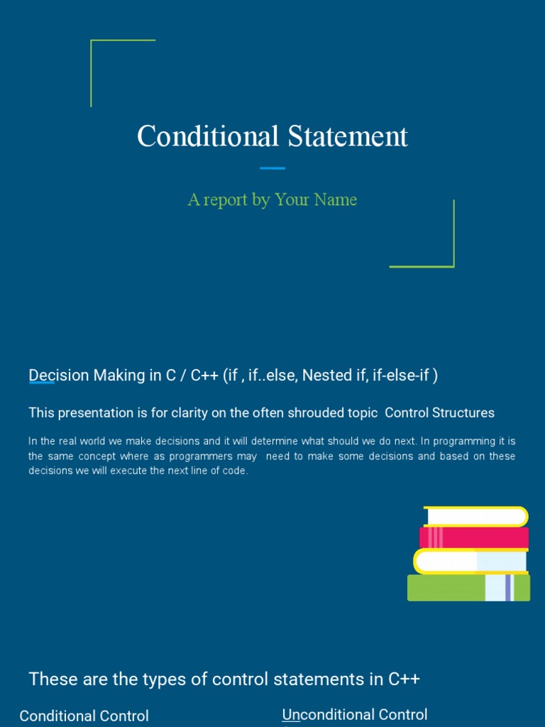 If Else, If Else If, While Conditions C++ | PDF | Control Flow | Computing