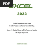 EXCEL 2022 The Most Comprehensive Crash Course To Master Microsoft Excel From Scratch in Just 7 Days (Etc.)