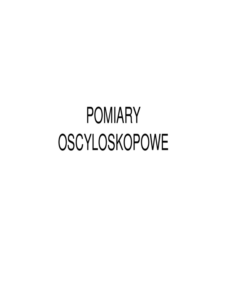 Pomiary Oscyloskopowe PDF