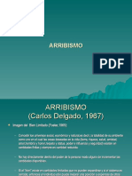 2 - Arribismo