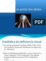 Deficiência visual: conhecendo e apoiando