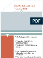 Defining Relative Clauses - Essential Info, No Commas