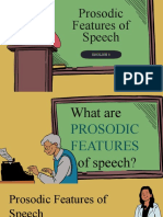 Prosodic Features of Speech