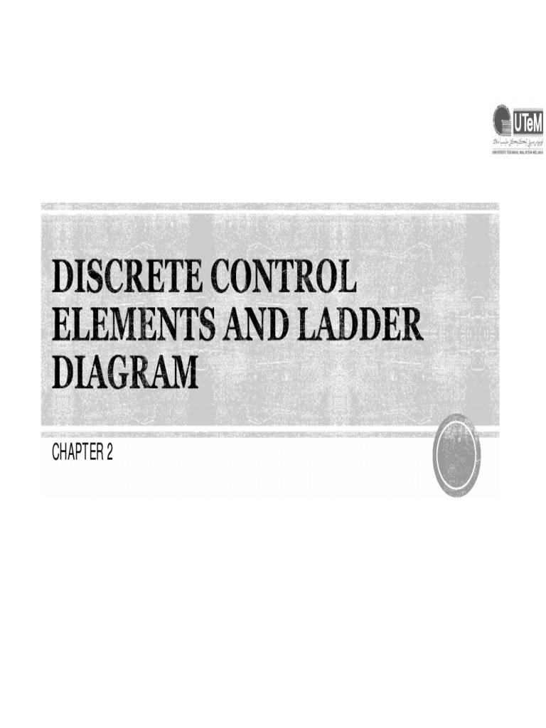 Chapter 2-Discrete Control Elements and Ladder Diagram | PDF | Switch ...