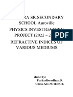 New Era SR - Secondary SCHOOL Auroville Physics Investigatory PROJECT (2022 - 2023) Refractive Indices of Various Mediums