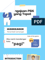 Pengajuan PBK yang Tepat