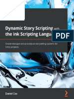 Hands-On Dynamic Story Scripting With Ink Create Dialogue and Procedural Storytelling Systems For Unity Projects (Daniel Cox)