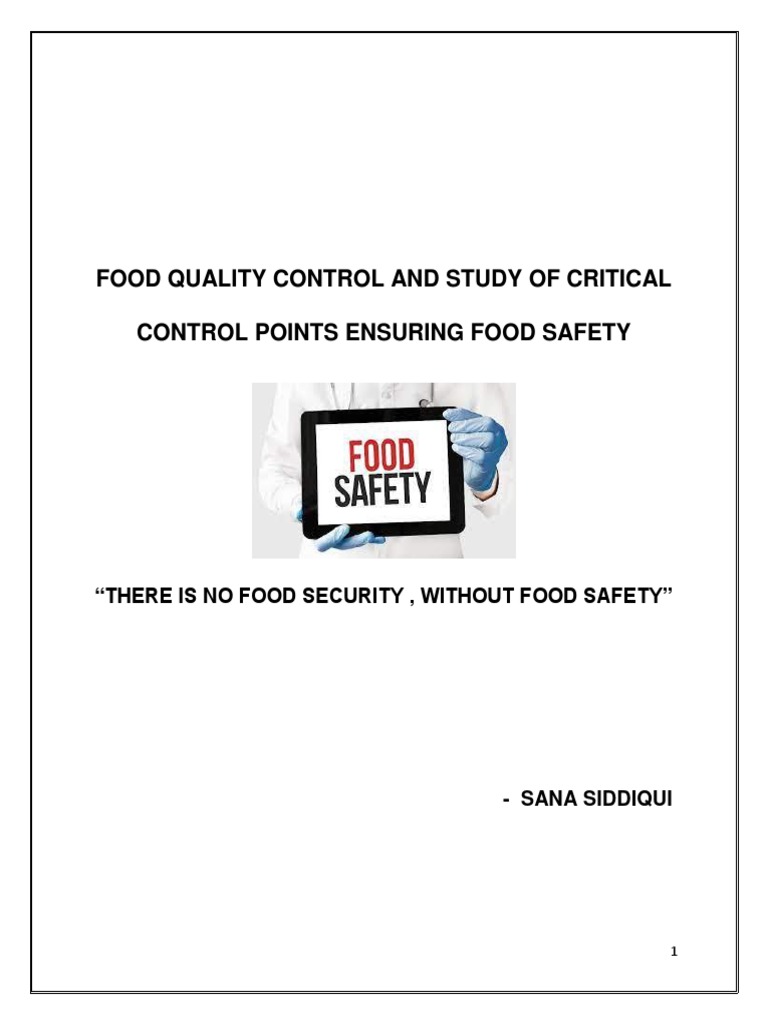 Food Quality Control & Study of Critical Control Points Ensuring Food Safety PDF Foodborne