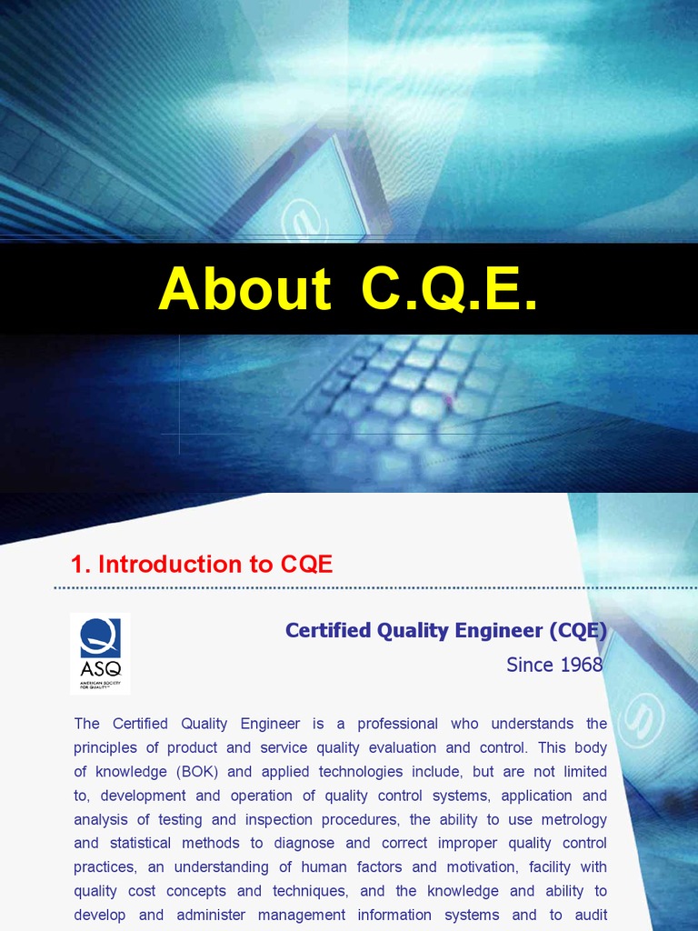 About CQE | PDF | Business | Technology & Engineering