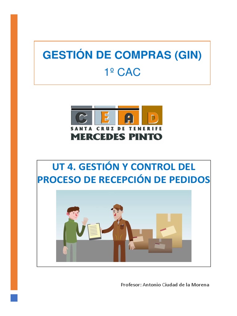 UT 4 - GIN - Gestión y Control Del Proceso de Recepción de Pedidos ...